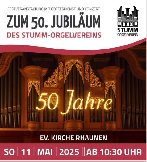 50 Jahre Stumm-Orgelverein